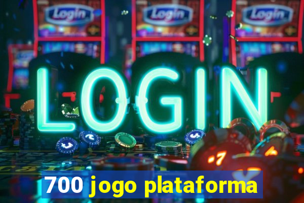 700 jogo plataforma